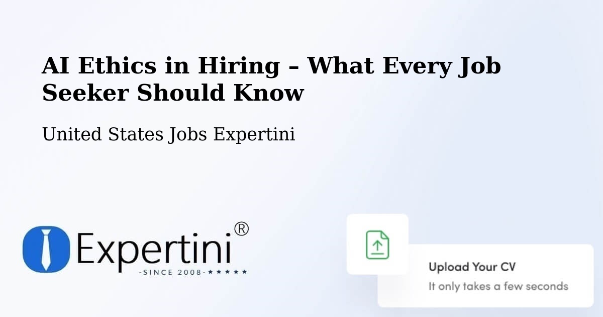 AI Ethics in Recruitment & Hiring – Eldon - Eldon, United States Jobs Expertini