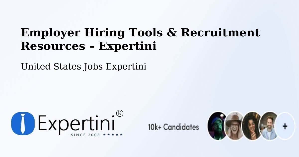 Employer Hiring Tools & Recruitment Resources – Eldon - Eldon, United States Jobs Expertini