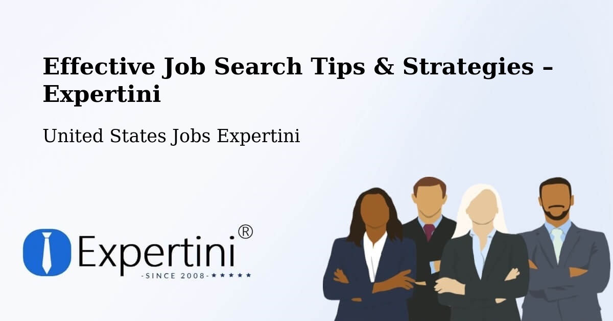 Job Search Tips & Strategies for Job Seekers – Eldon - Eldon, United States Jobs Expertini