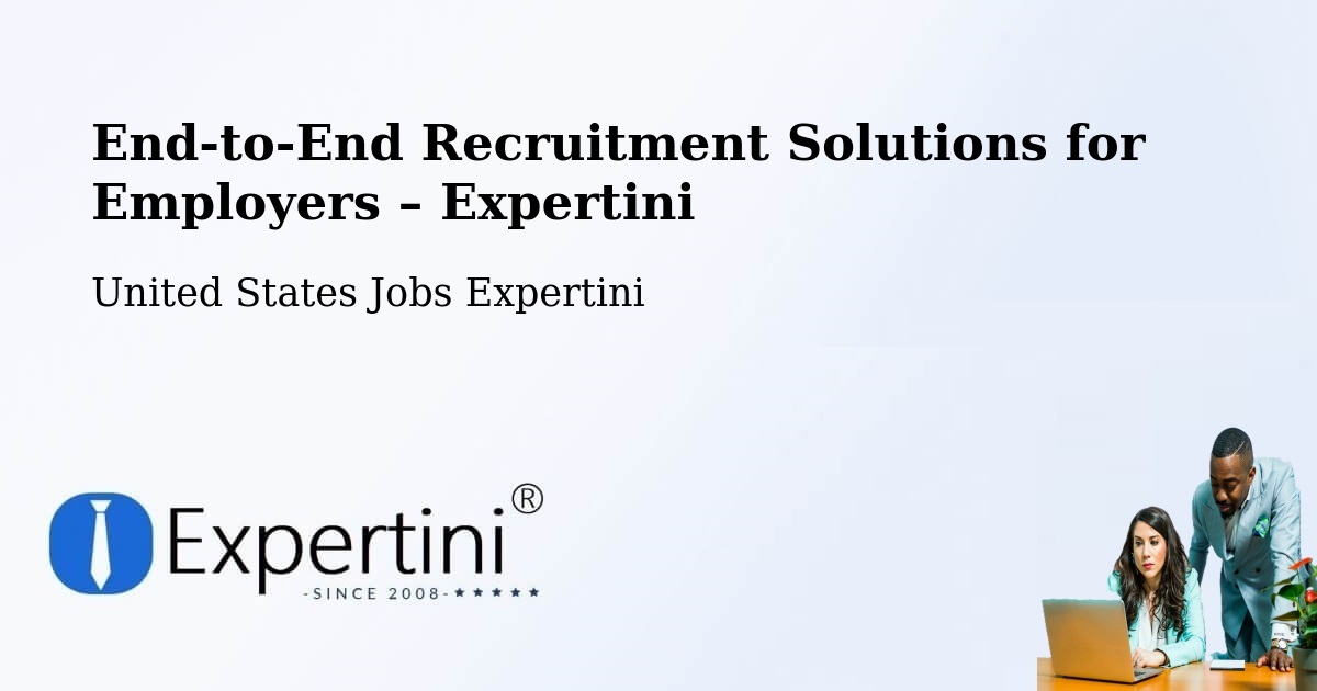 Recruitment Solutions for Employers – Eldon - Eldon, United States Jobs Expertini